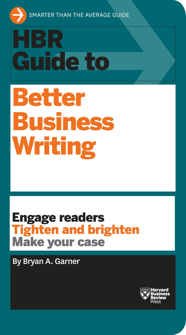 Cover image for HBR Guide to Better Business Writing (HBR Guide Series), isbn: 9781633693906
