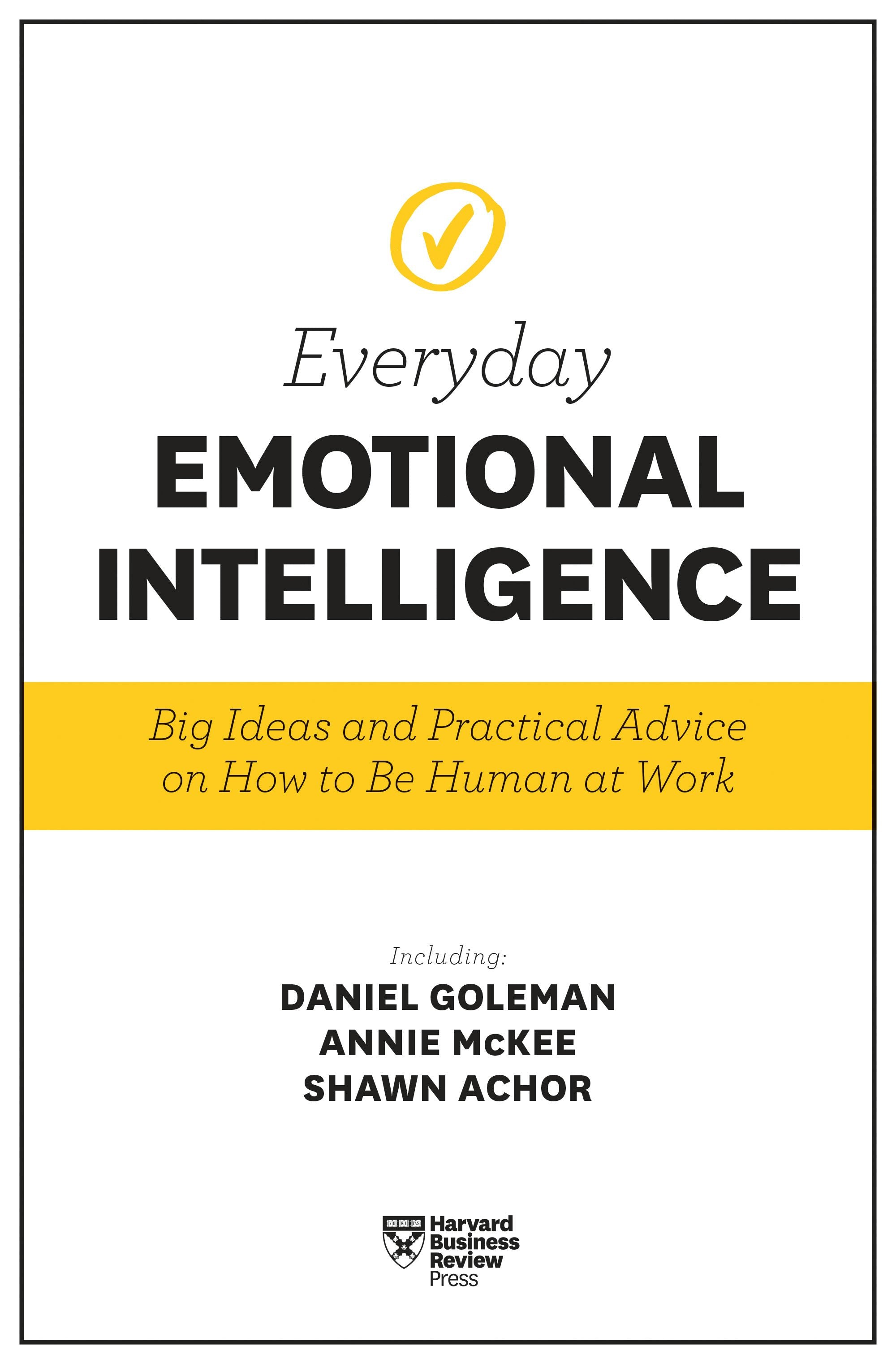 Book cover image for Harvard Business Review Everyday Emotional Intelligence ISBN: 9781633694125