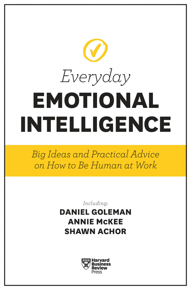 Cover image for Harvard Business Review Everyday Emotional Intelligence, isbn: 9781633694125