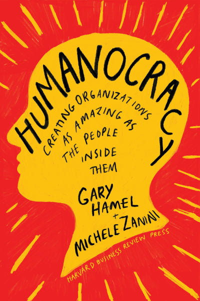 Cover image for Humanocracy, isbn: 9781633696037