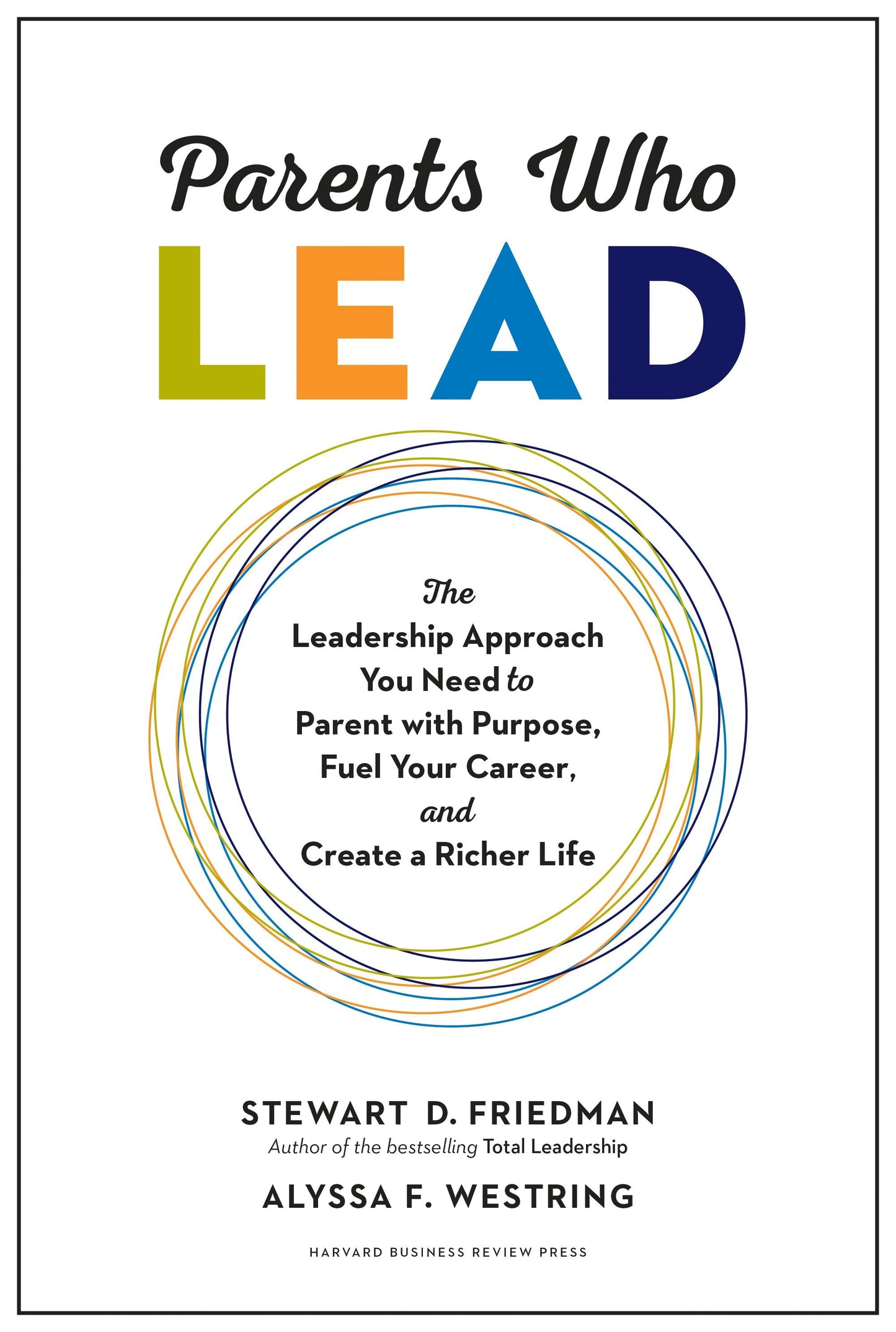 Book cover image for Parents Who Lead ISBN: 9781633696518