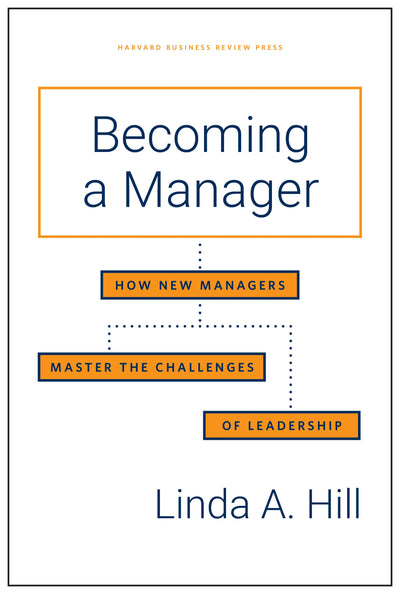 Cover image for Becoming a Manager, isbn: 9781633696969