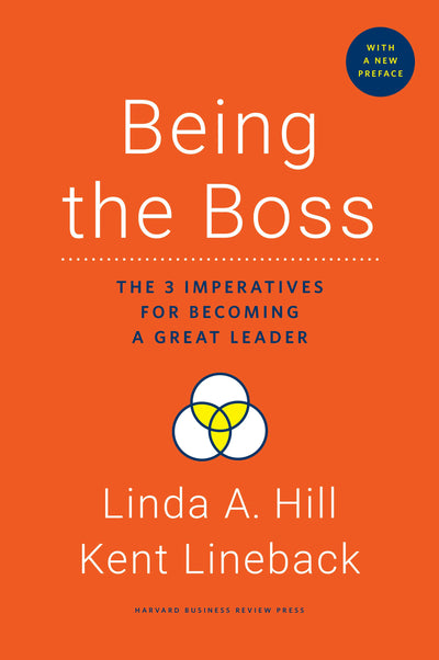 Cover image for Being the Boss, with a New Preface, isbn: 9781633696983