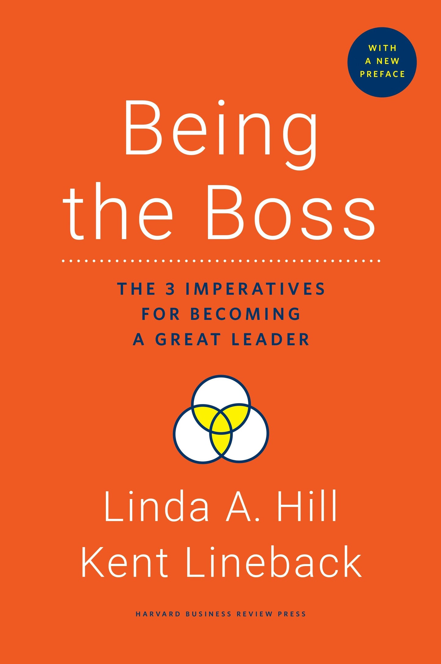 Book cover image for Being the Boss, with a New Preface ISBN: 9781633696990