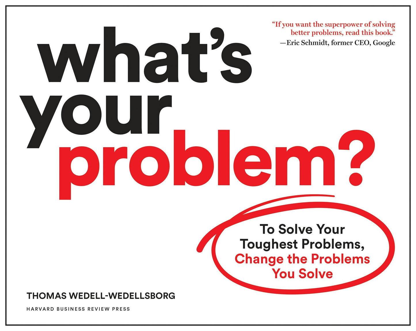 Book cover image for What's Your Problem? ISBN: 9781633697232