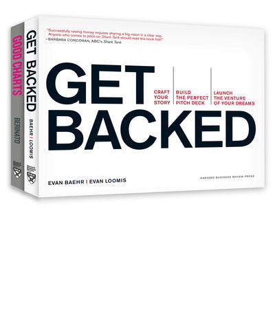 Cover image for Get Your Venture Backed with Persuasive Data Viz, isbn: 9781633697324