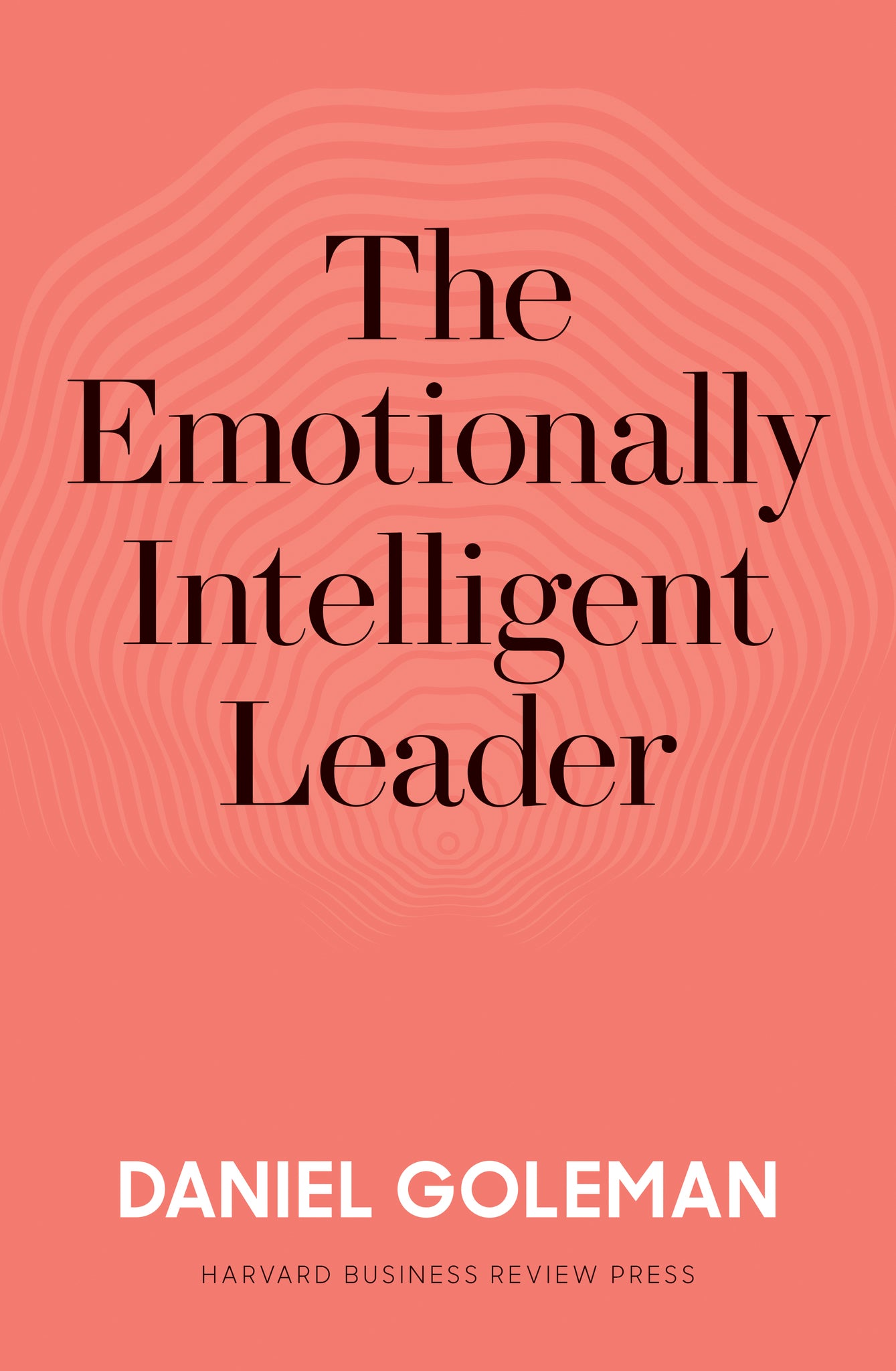 Cover image for The Emotionally Intelligent Leader ISBN 9781633697331
