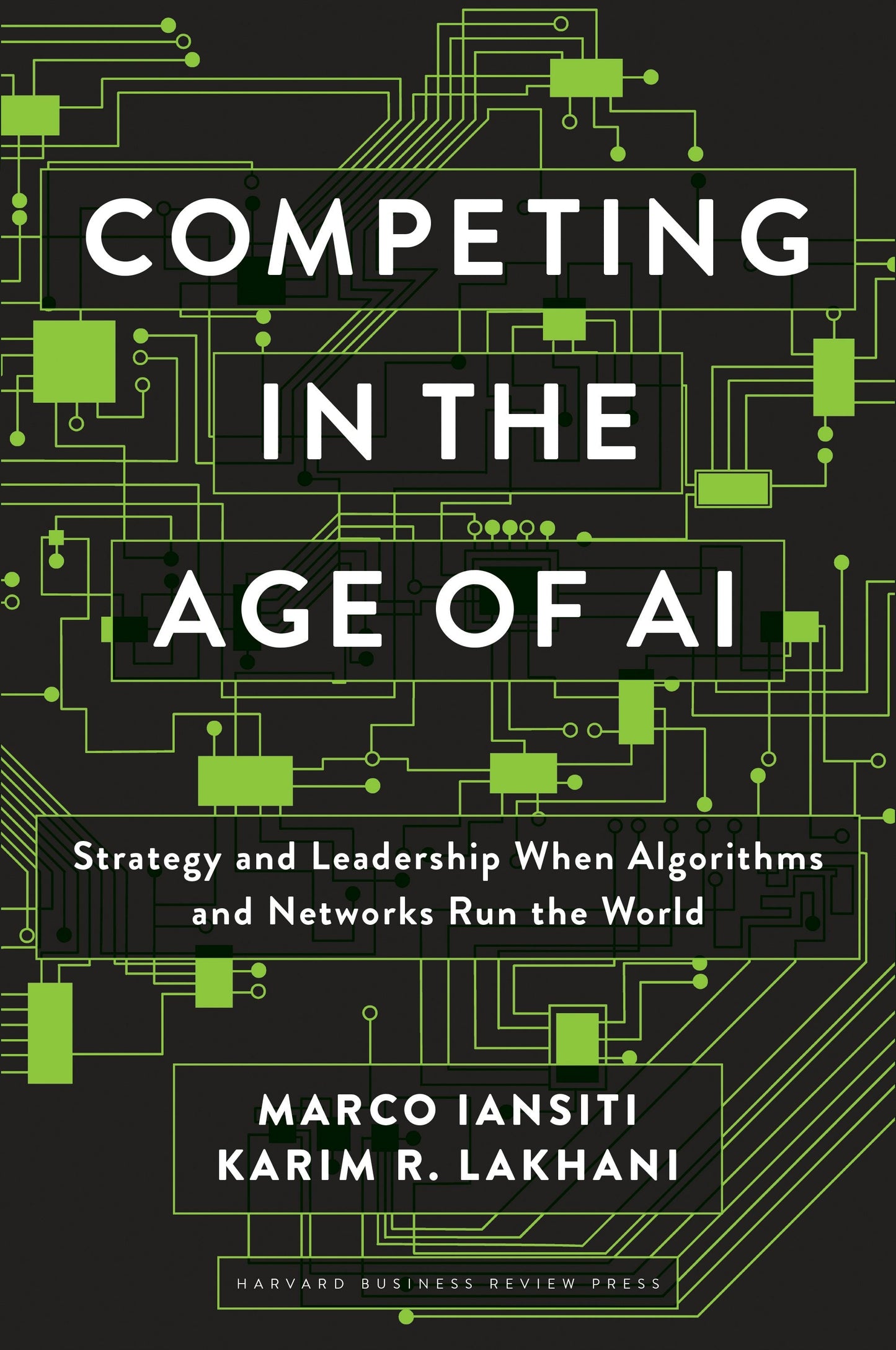 Book cover image for Competing in the Age of AI ISBN: 9781633697638