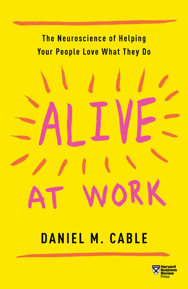 Cover image for Alive at Work, isbn: 9781633697669