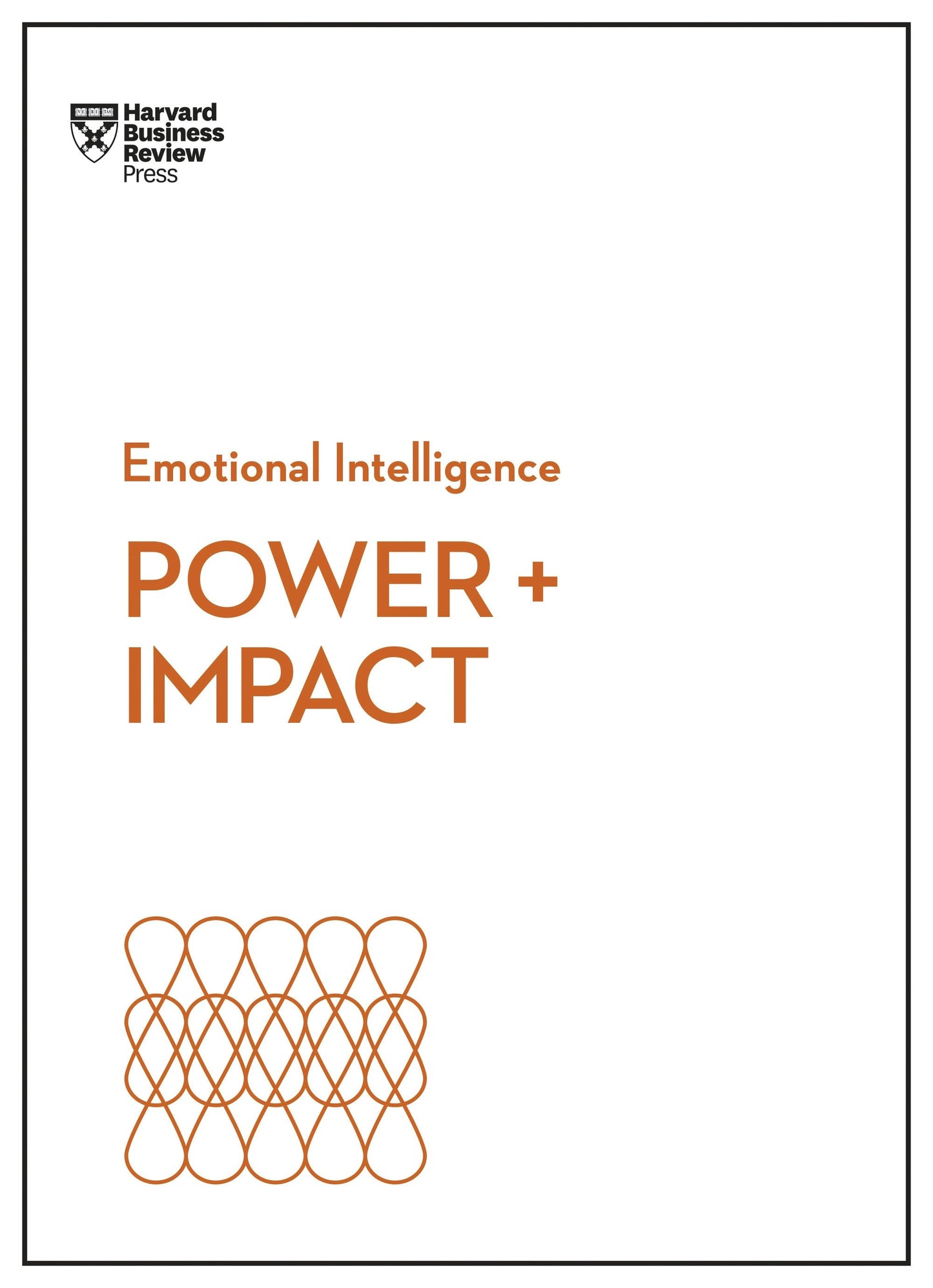 Book cover image for Power and Impact (HBR Emotional Intelligence Series) ISBN: 9781633697959
