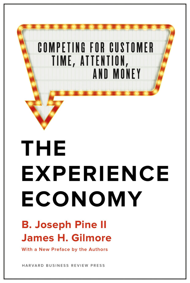 Cover image for The Experience Economy, With a New Preface by the Authors, isbn: 9781633697980