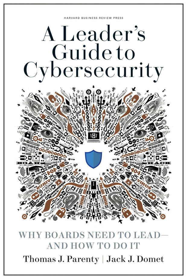 Cover image for A Leader's Guide to Cybersecurity, isbn: 9781633698000