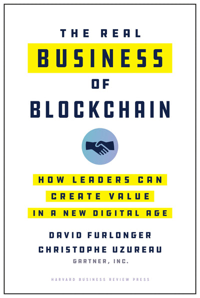 Cover image for The Real Business of Blockchain, isbn: 9781633698055