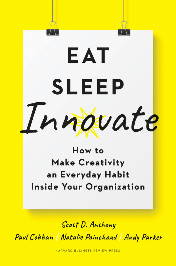 Cover image for Eat, Sleep, Innovate, isbn: 9781633698376