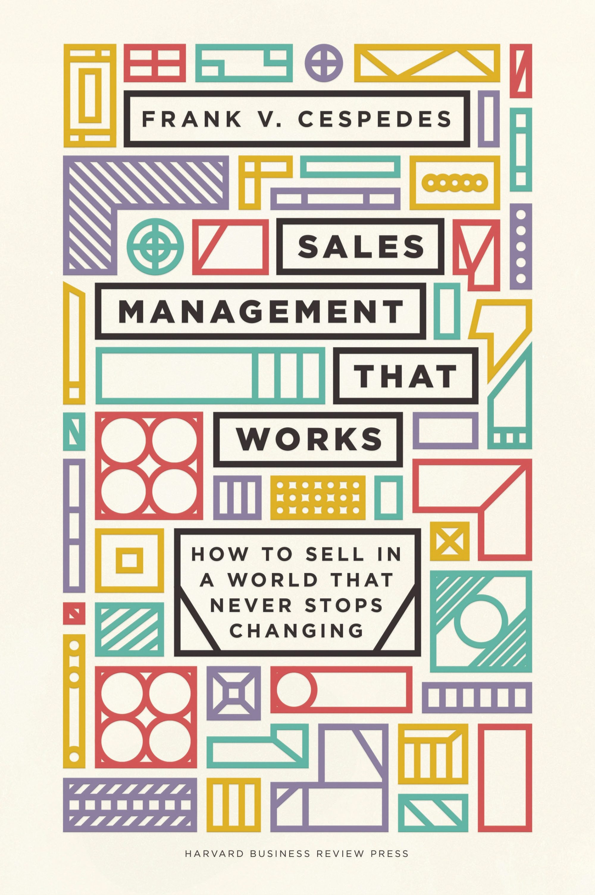 Book cover image for Sales Management That Works ISBN: 9781633698772