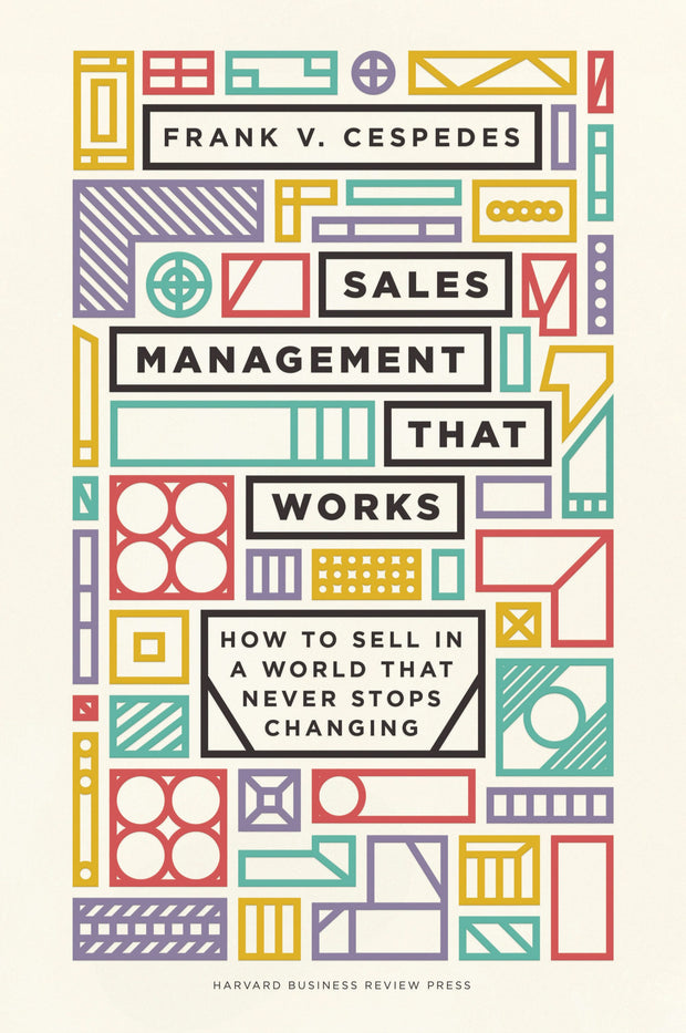 Cover image for Sales Management That Works, isbn: 9781633698772