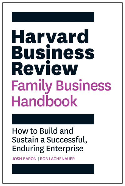 Cover image for Harvard Business Review Family Business Handbook, isbn: 9781633699045