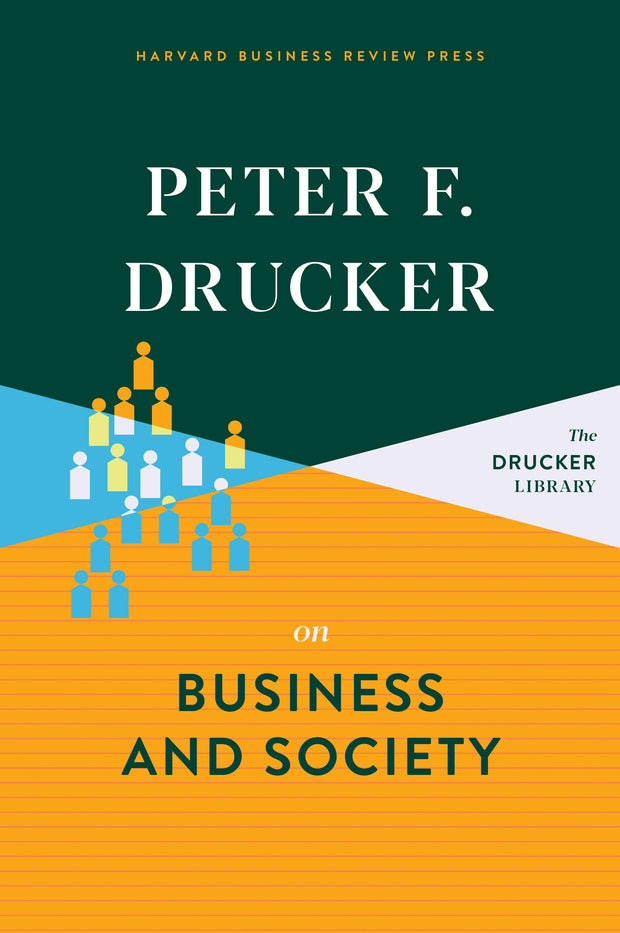 Cover image for Peter F. Drucker on Business and Society, isbn: 9781633699632
