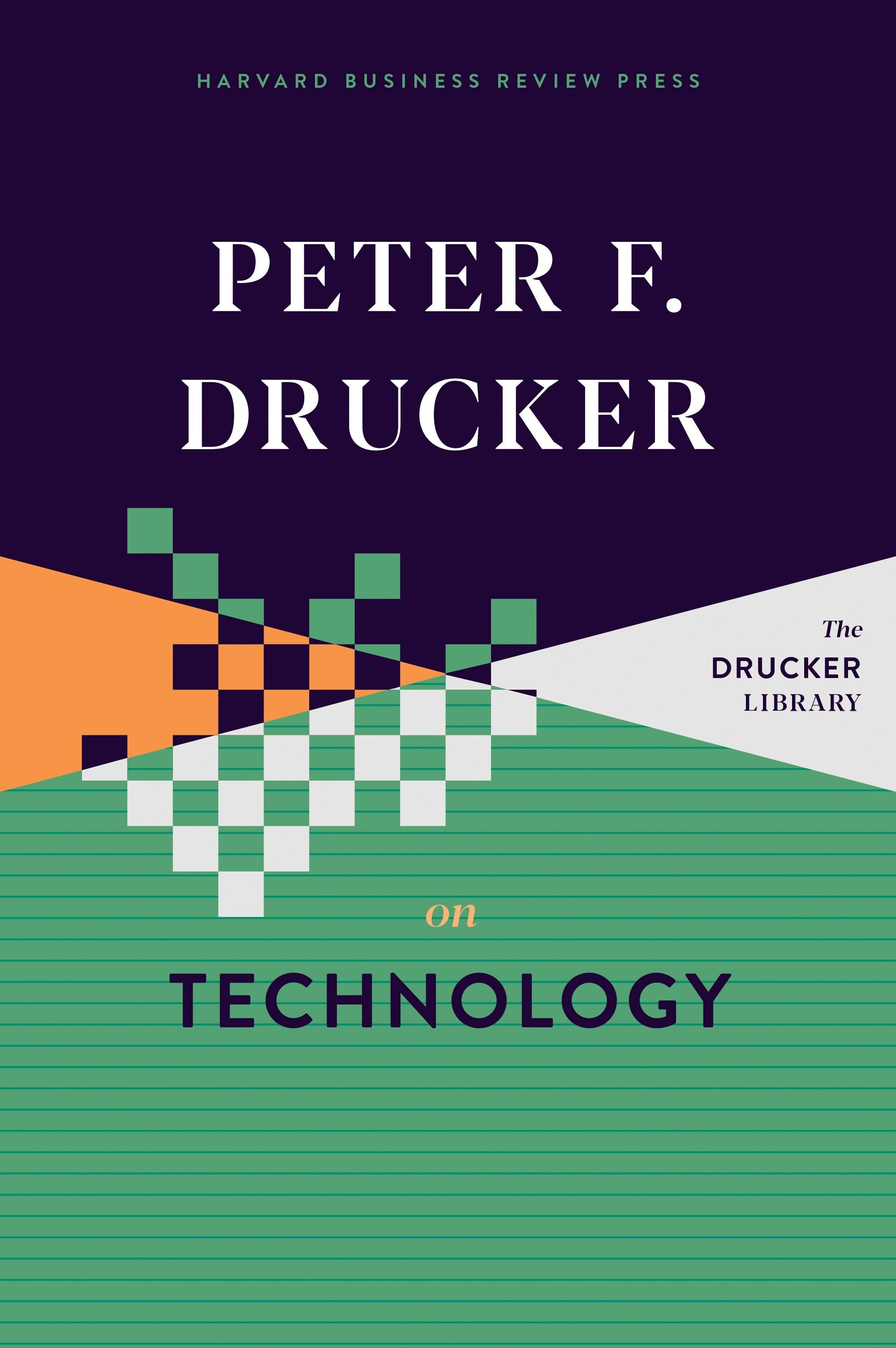 Book cover image for Peter F. Drucker on Technology ISBN: 9781633699663