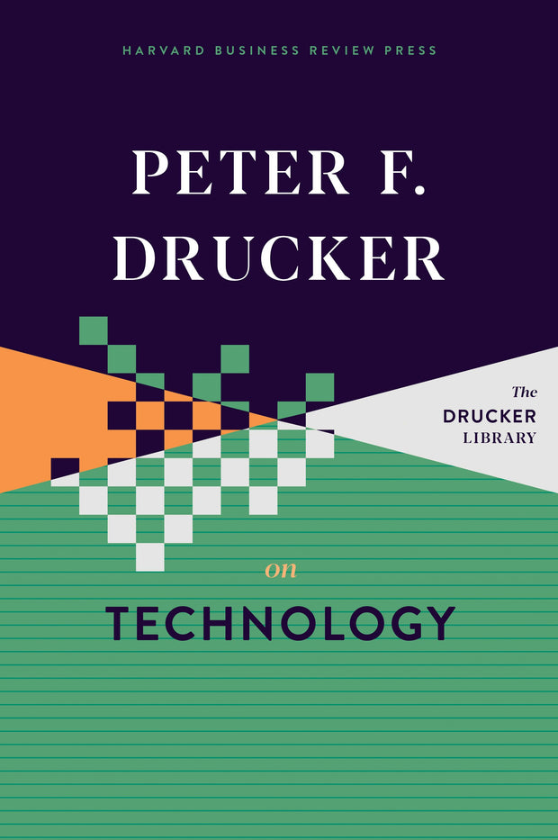 Cover image for Peter F. Drucker on Technology, isbn: 9781633699663