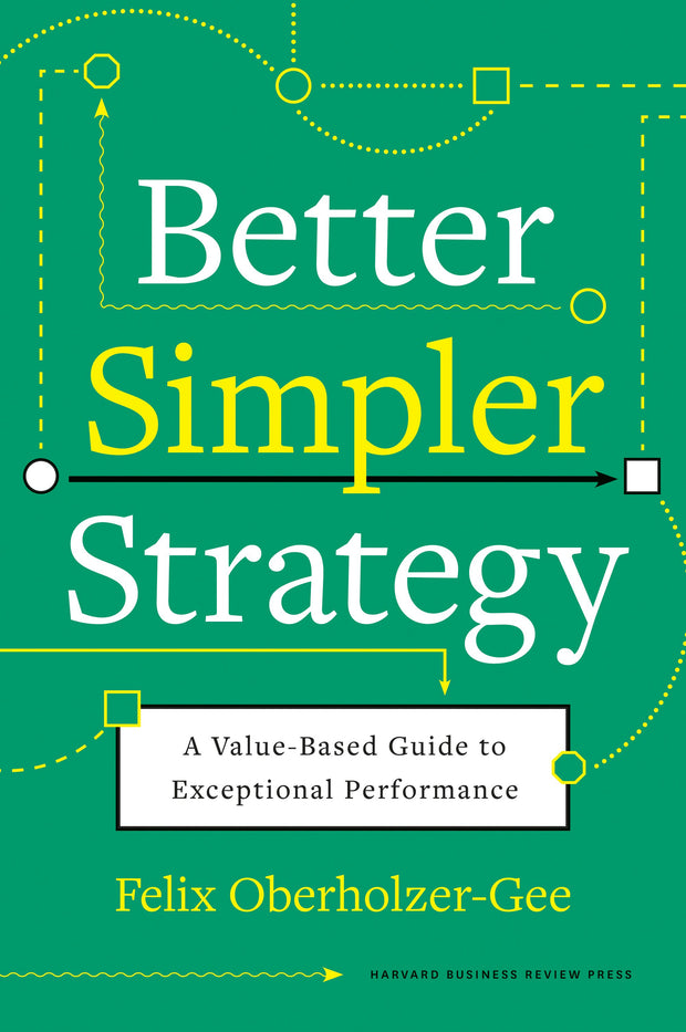 Cover image for Better, Simpler Strategy, isbn: 9781633699700