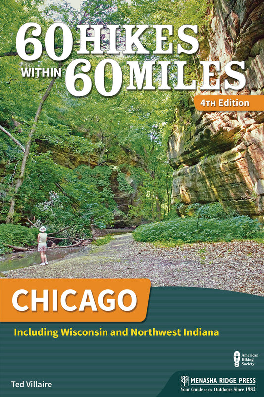 60 Hikes Within 60 Miles: Chicago