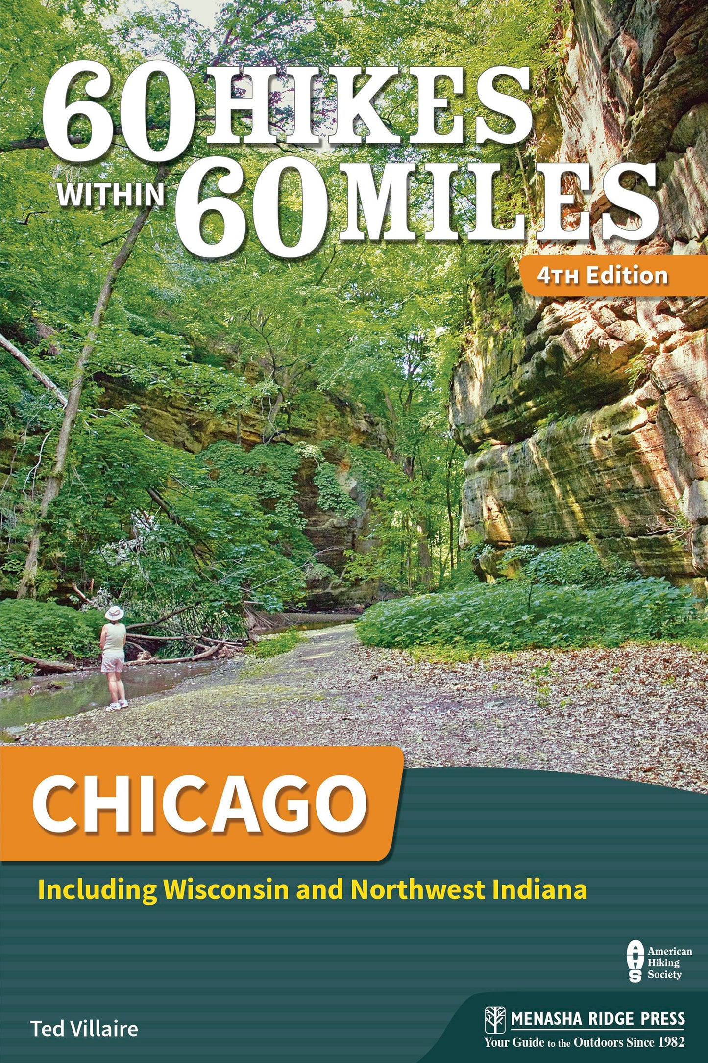 Book cover image for 60 Hikes Within 60 Miles: Chicago ISBN: 9781634041607