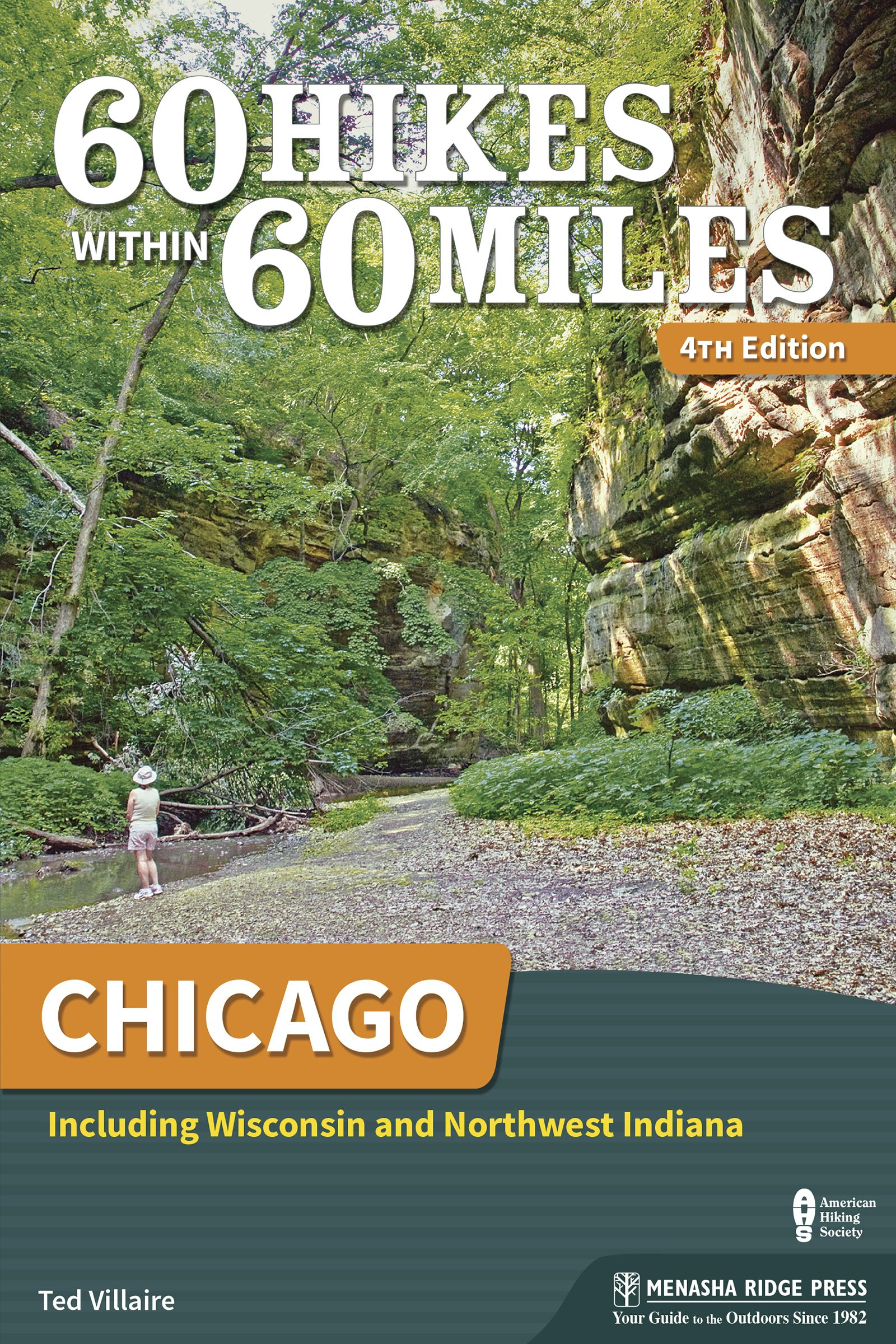 Book cover image for 60 Hikes Within 60 Miles: Chicago ISBN: 9781634041607
