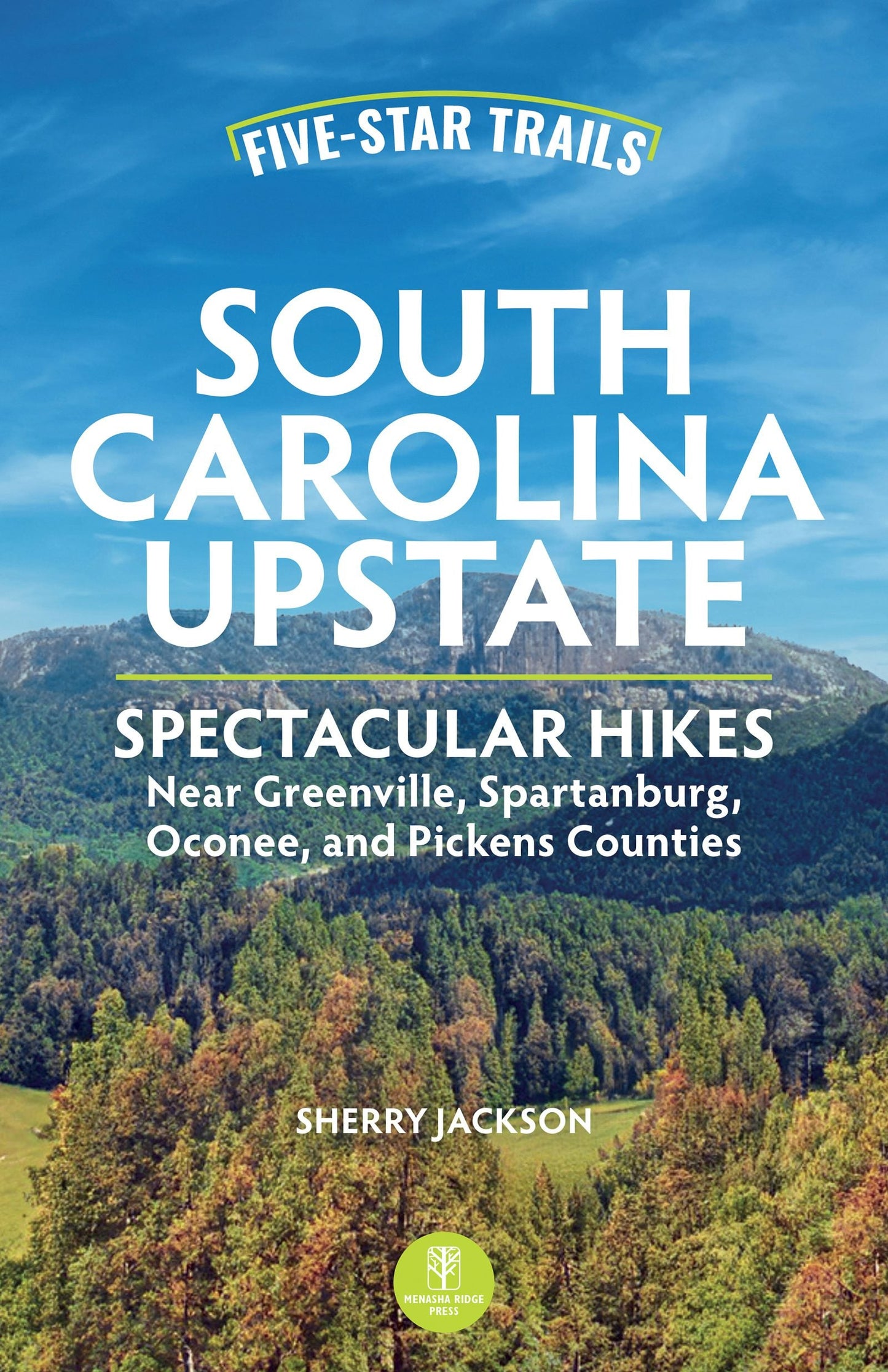 Book cover image for Five-Star Trails: South Carolina Upstate ISBN: 9781634043465
