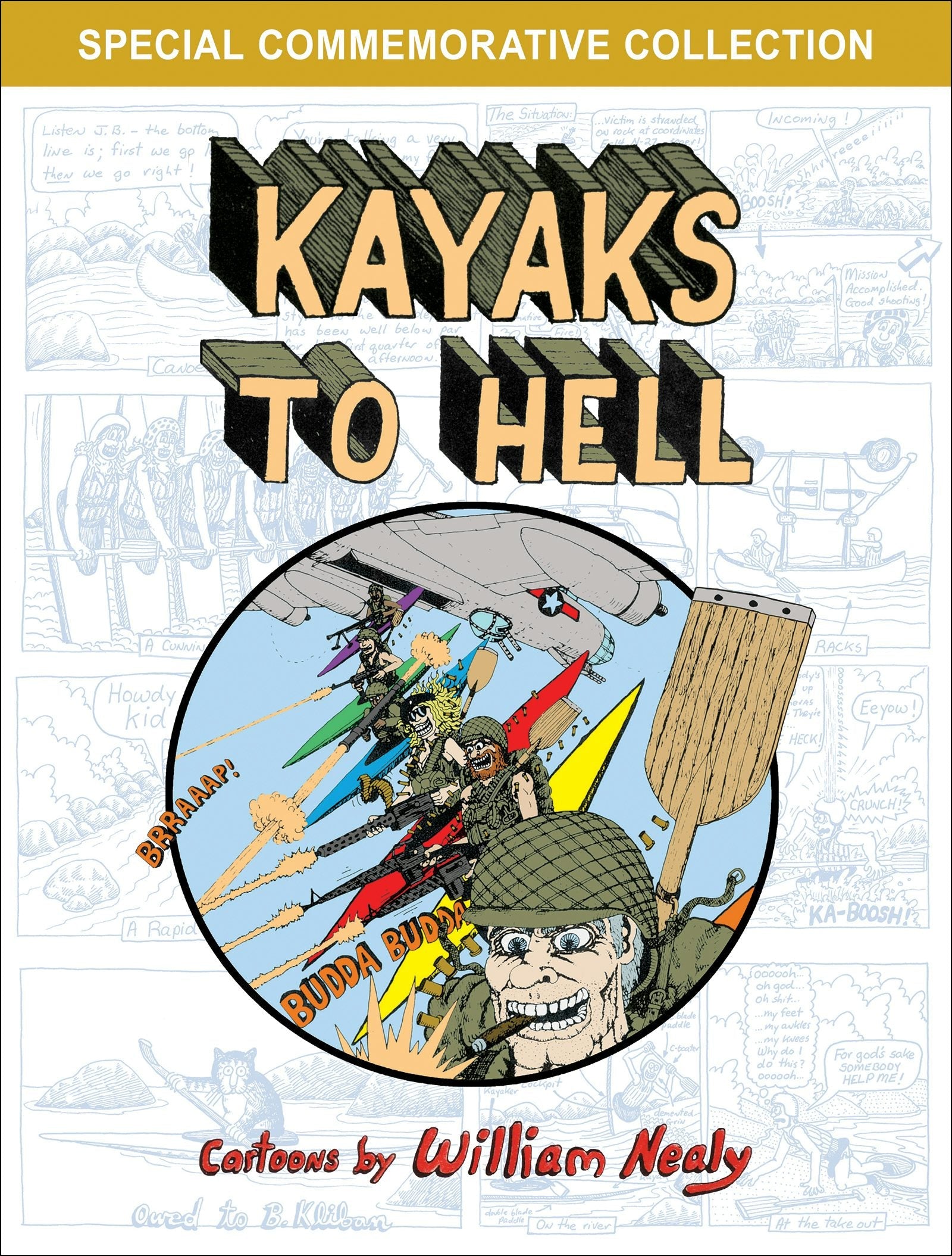 Book cover image for Kayaks to Hell ISBN: 9781634043663