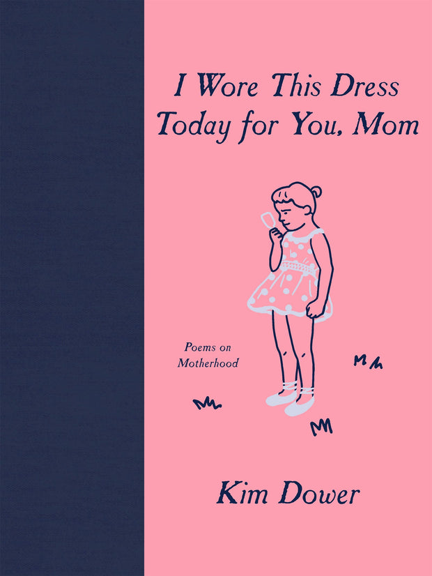 Cover image for I Wore this Dress Today For You, Mom, isbn: 9781636280240