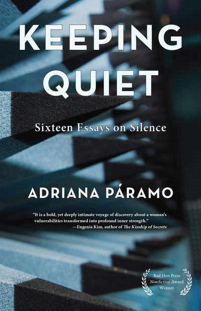 Cover image for Keeping Quiet: Sixteen Essays on Silence, isbn: 9781636281858