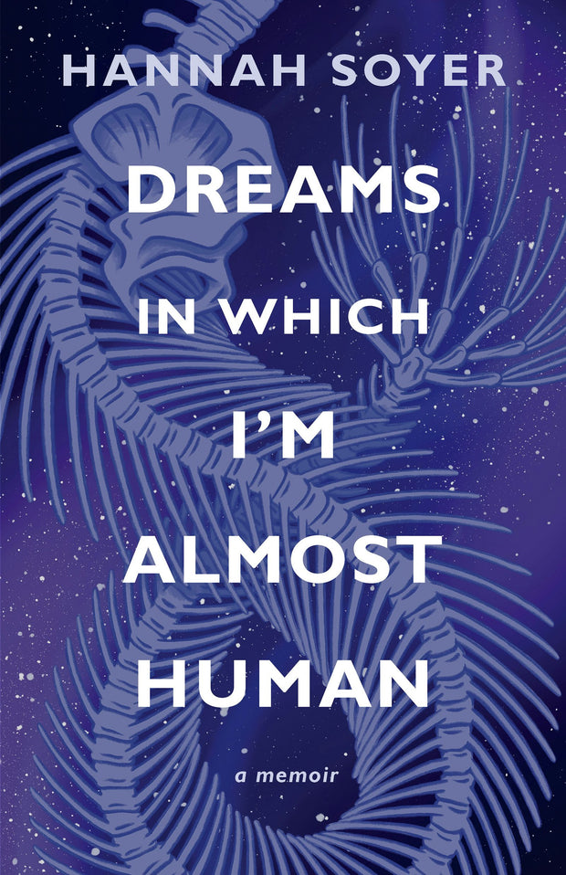 Cover image for Dreams in Which I'm Almost Human, isbn: 9781636284750