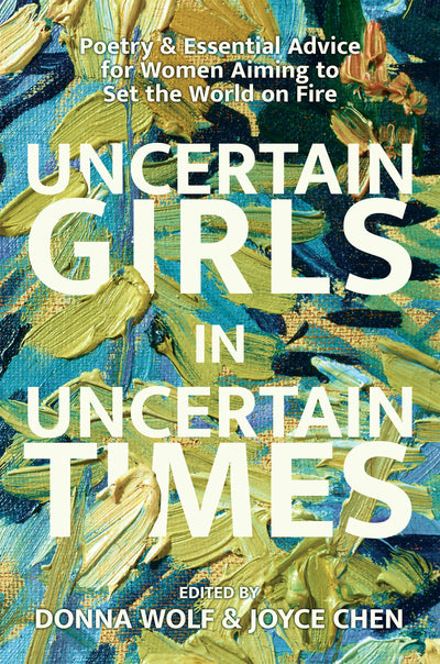Cover image for Uncertain Girls in Uncertain Times, isbn: 9781636284873