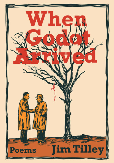Cover image for When Godot Arrived, isbn: 9781636285139