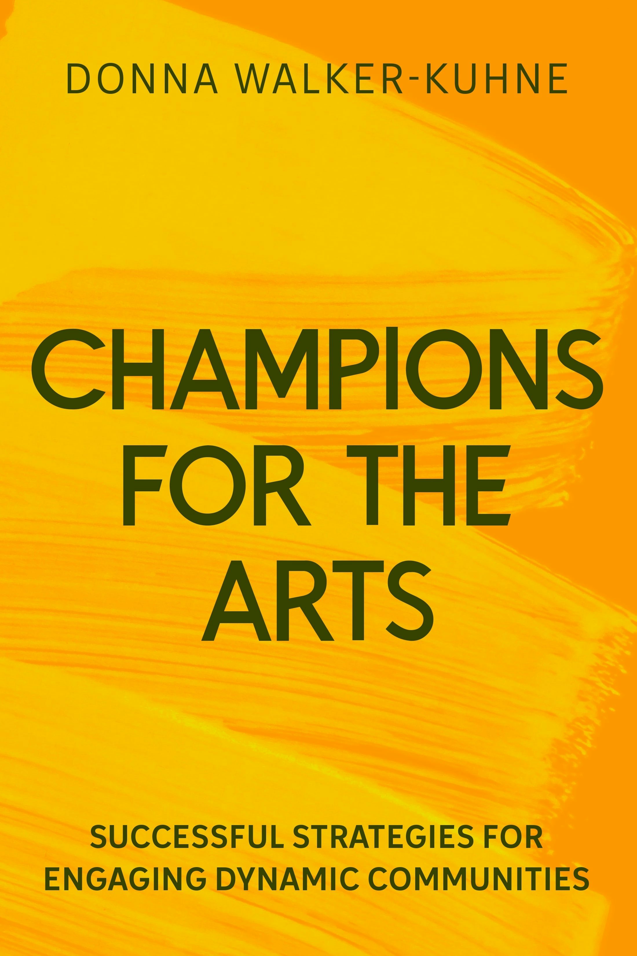 Book cover image for Champions for the Arts ISBN: 9781636702582