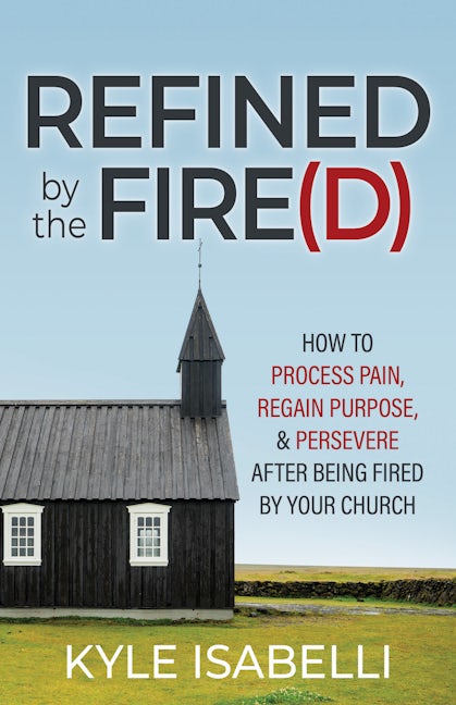 Book cover image for Refined by the Fire(d) ISBN: 9781636981864