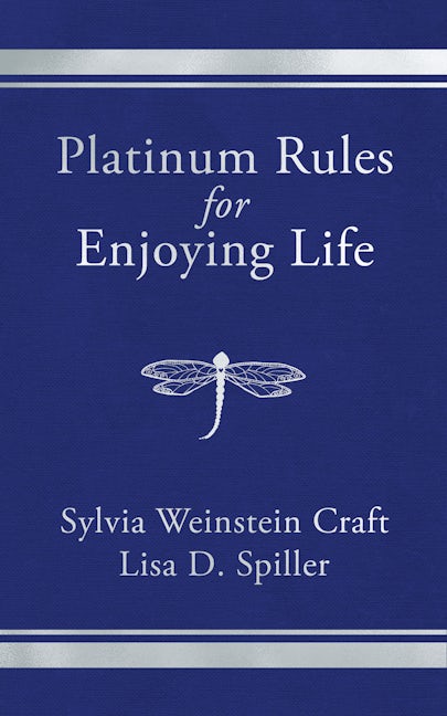 Book cover image for Platinum Rules for Enjoying Life ISBN: 9781636982144