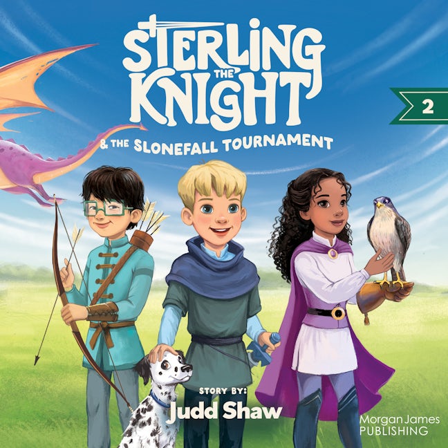 Book cover image for Sterling the Knight and the Slonefall Tournament ISBN: 9781636983929