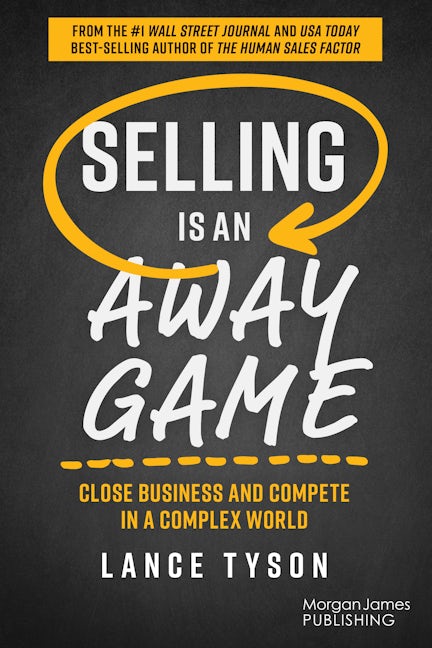 Book cover image for Selling is an Away Game ISBN: 9781636984452