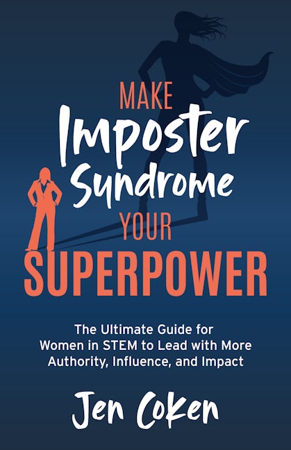 Book cover image for Make Imposter Syndrome Your Superpower ISBN: 9781636985855