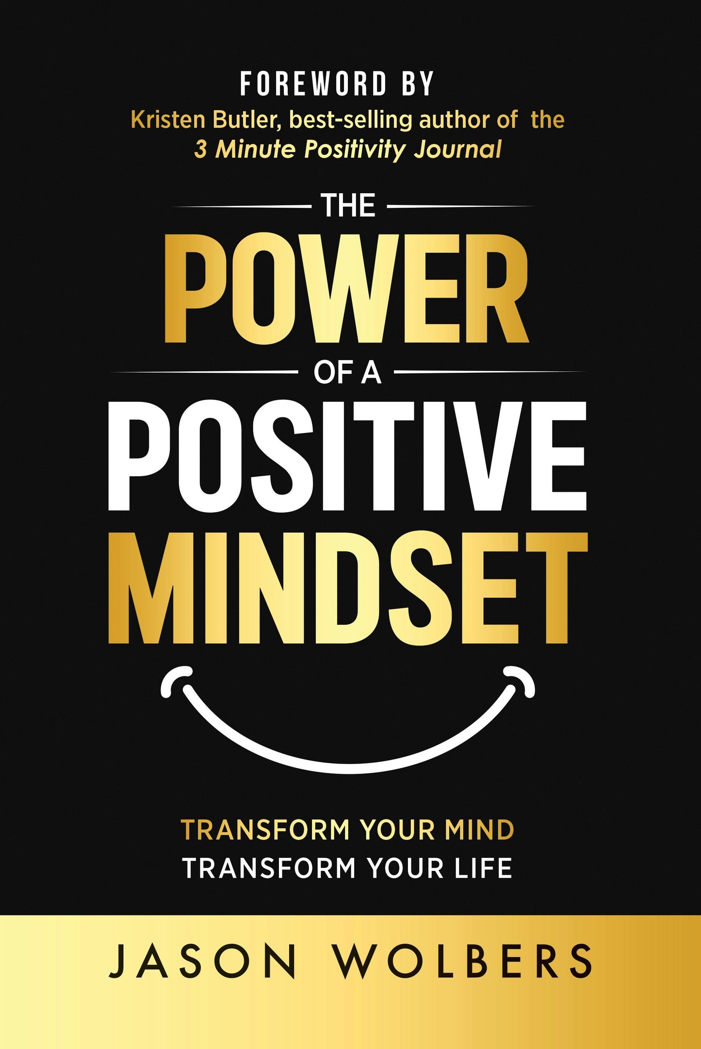 Book cover image for The Power of a Positive Mindset ISBN: 9781636986371