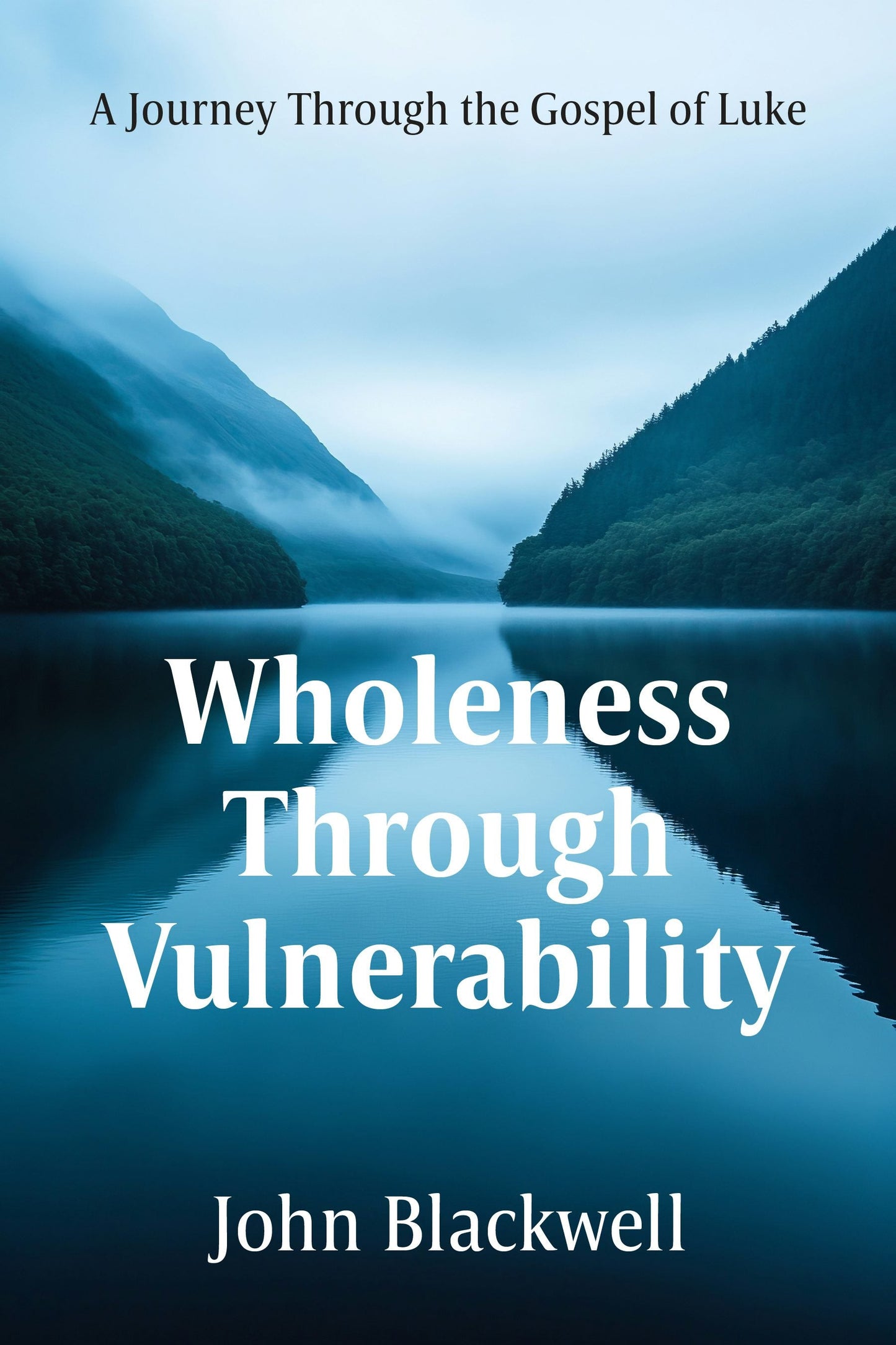 Book cover image for Wholeness Through Vulnerability ISBN: 9781636986470