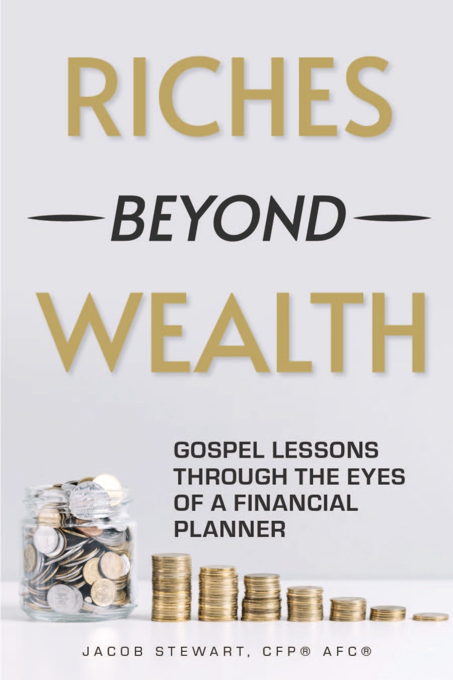 Book cover image for Riches Beyond Wealth ISBN: 9781636986975