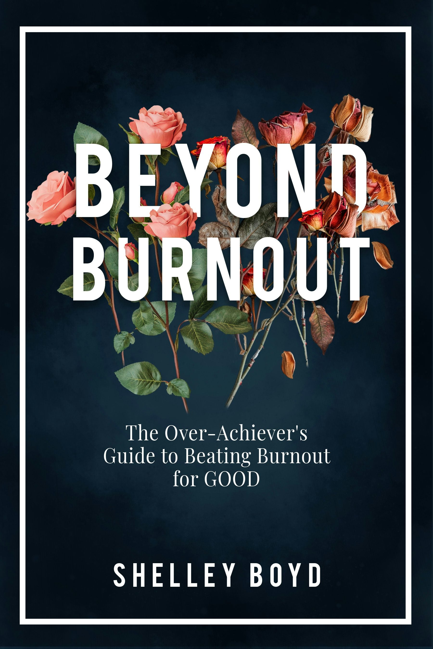 Book cover image for Beyond Burnout ISBN: 9781636987132