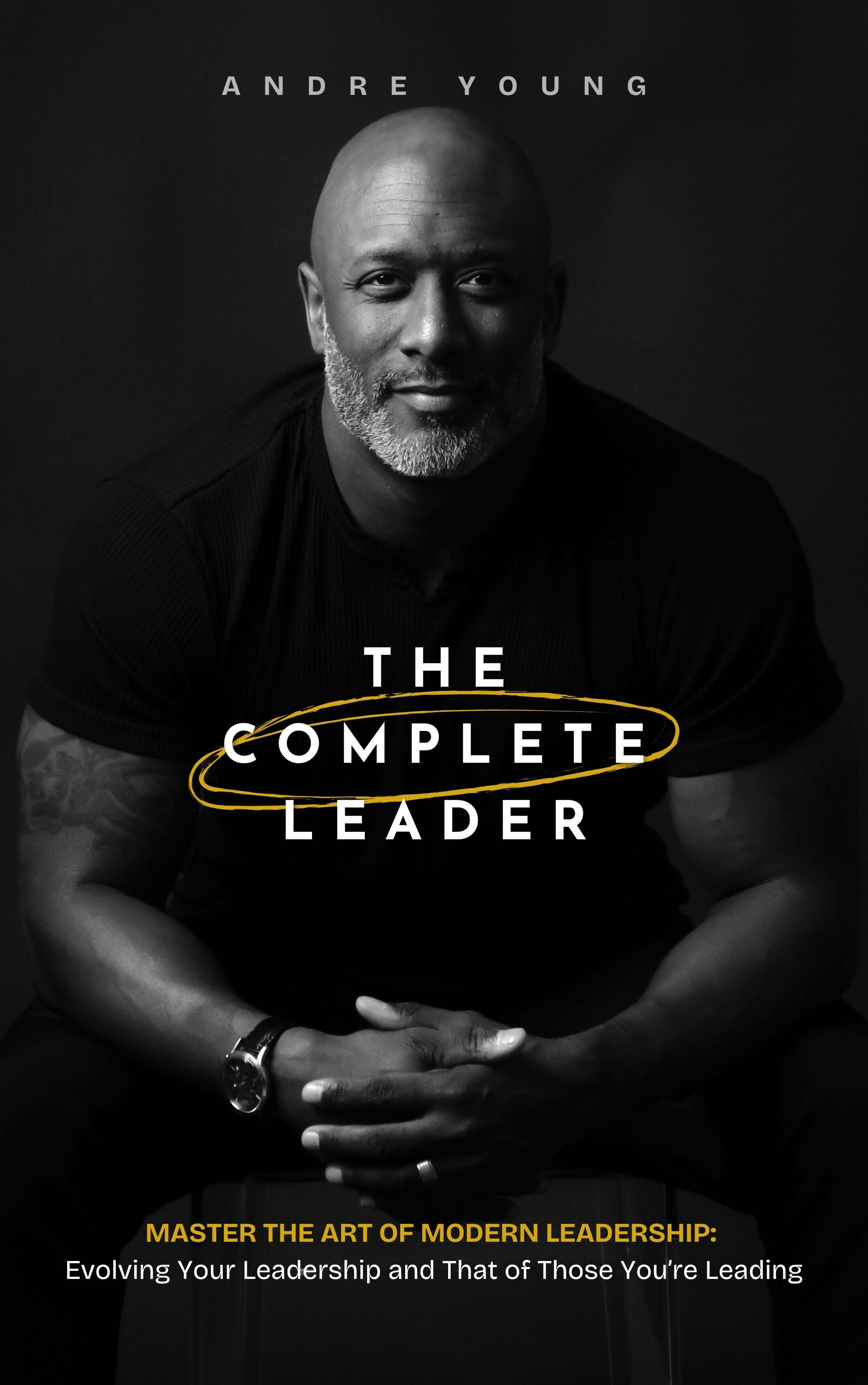Book cover image for The Complete Leader ISBN: 9781636987330