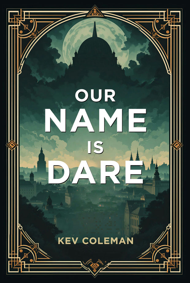 Cover image for Our Name Is Dare, isbn: 9781636987866