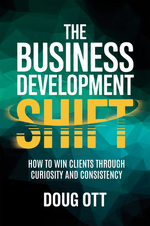 Cover image for The Business Development Shift, isbn: 9781636988399