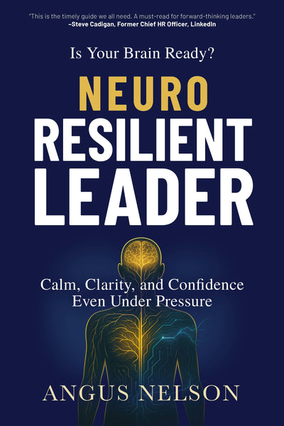 Cover image for Is Your Brain Ready? Neuro Resilient Leader, isbn: 9781636988795