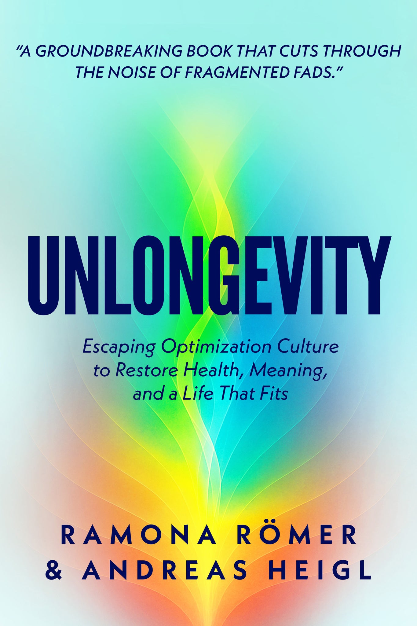 Cover image for Unlongevity ISBN 9781636989860